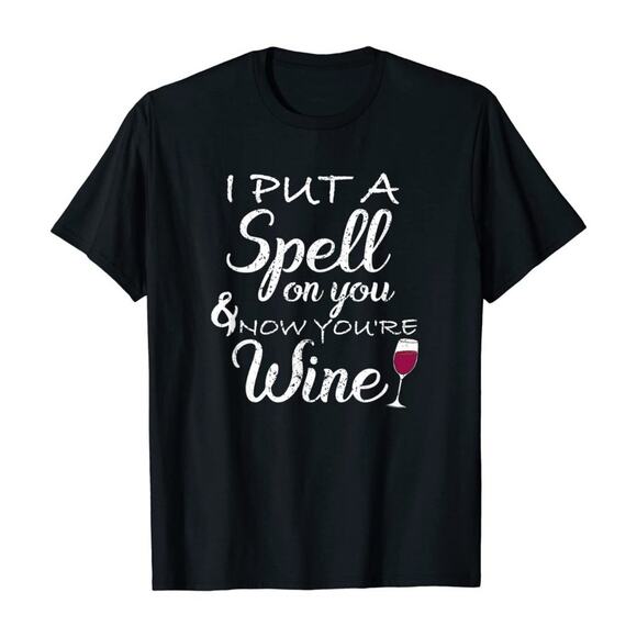 Instant Message "I Put a Spell on You and Now You're Wine" Graphic T-Shirt XL - Picture 1 of 4